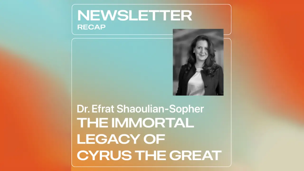 The Immortal Legacy of Cyrus the Great